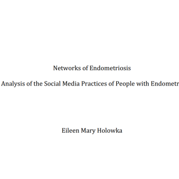 A screenshot of a dissertation called "Networks of Endometriosis."